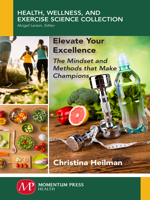 Title details for Elevate Your Excellence by Christina Heilman - Wait list